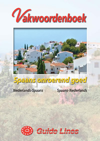 Vakwoordenboek Spaans onroerend goed Vakwoordenboek Spaans onroerend goed
